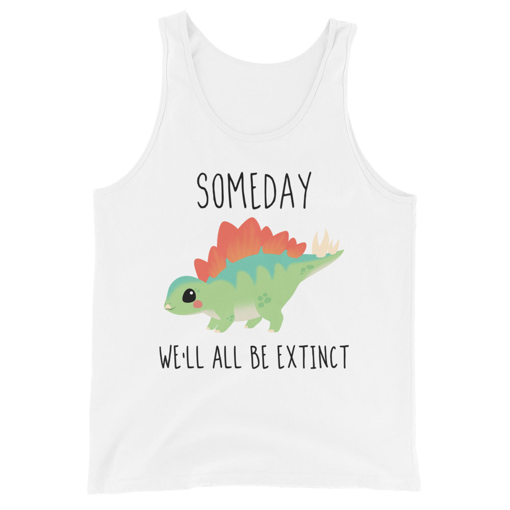 Someday We&#39;ll All Be Extinct • Tank Top