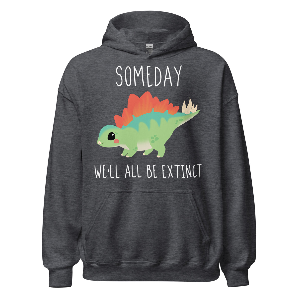 Someday We&#39;ll All Be Extinct • Hoodie